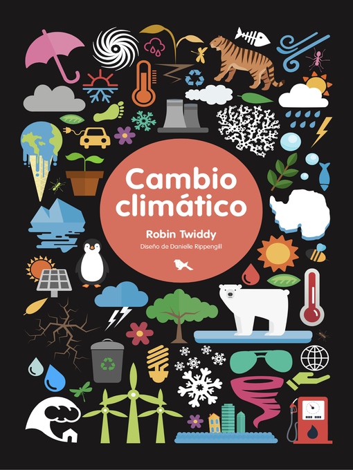 Title details for Cambio climático by Robin Twiddy - Available